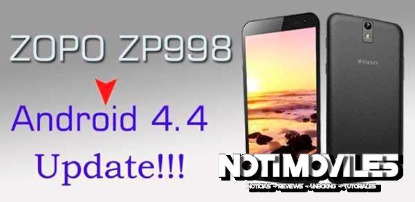 Zopo ZP998 Actualización a Android 4.4Kitkat