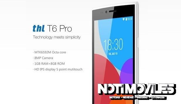 ThL T6S Pro Redefine Octacore de  Bajo Costo $ 106.99